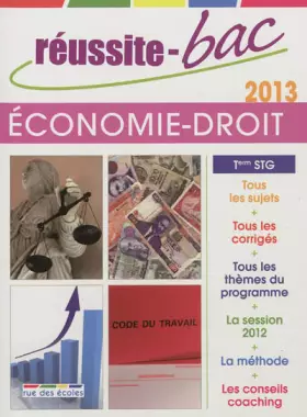 Couverture du produit · Réussite-Bac 2013 Economie Droit Term STG