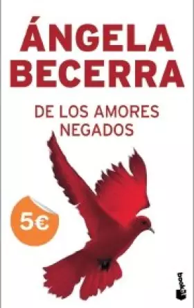 Couverture du produit · De los amores negados ("booket"):