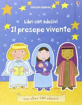 Couverture du produit · Il presepe vivente. Piccoli libri con adesivi. Ediz. illustrata