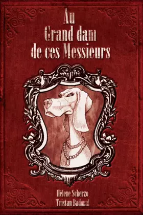 Couverture du produit · Au Grand dam de ces Messieurs