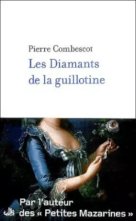 Couverture du produit · Les diamants de la guillotine