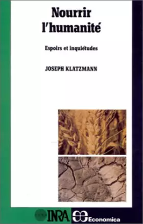 Couverture du produit · Nourrir l'humanité