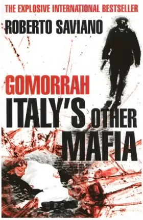 Couverture du produit · Gomorrah: Italy's Other Mafia