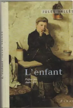 Couverture du produit · L'enfant (Jacques Vingtras.)