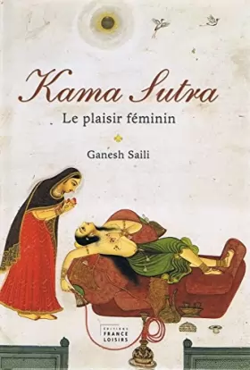 Couverture du produit · Kama-sutra le plaisir feminin