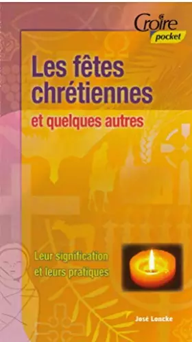 Couverture du produit · Les fêtes chrétiennes et quelques autres
