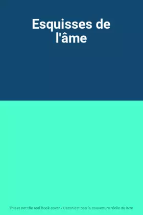 Couverture du produit · Esquisses de l'âme