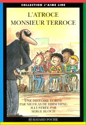 Couverture du produit · L'atroce monsieur Terroce