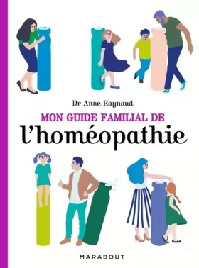 Couverture du produit · Mon guide familial de l'homéopathie