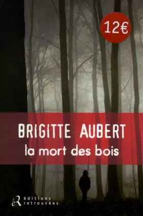 Couverture du produit · La mort des bois