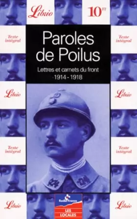 Couverture du produit · Paroles de poilus : Lettres et carnets du Front, 1914-1918