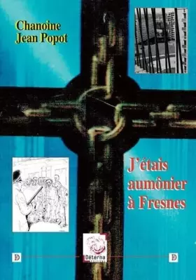 Couverture du produit · J’étais aumônier à Fresnes