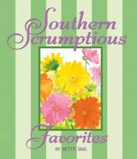 Couverture du produit · Southern Scrumptious Favorites