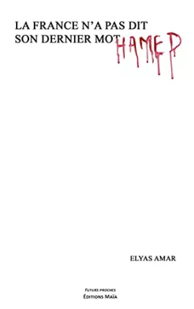 Couverture du produit · La France n'a pas dit son dernier motHamed