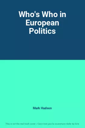 Couverture du produit · Who's Who in European Politics