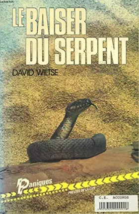 Couverture du produit · Le baiser du serpent