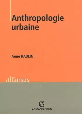 Couverture du produit · Anthropologie urbaine