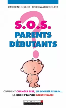Couverture du produit · SOS parents débutants