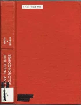 Couverture du produit · Semiconductor Junctions and Devices: Theory to Practice