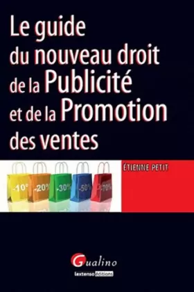 Couverture du produit · Le guide du nouveau droit de la Publicité et de la Promotion des ventes