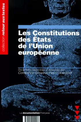 Couverture du produit · Les constitutions des Etats de l'Union européenne