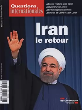 Couverture du produit · Questions Internationales n°77 : Iran - Le retour