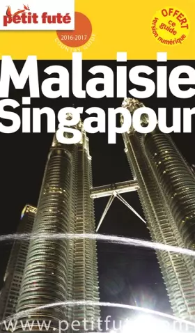 Couverture du produit · Petit Futé Malaisie-Singapour