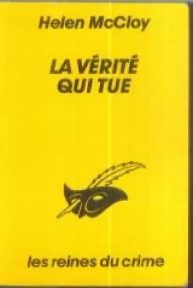 Couverture du produit · La vérité qui tue