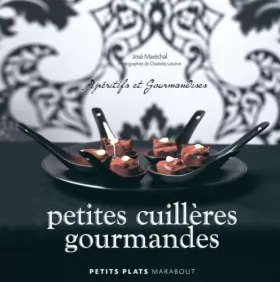 Couverture du produit · Petites Cuilleres Gourmandes - Version Abregee