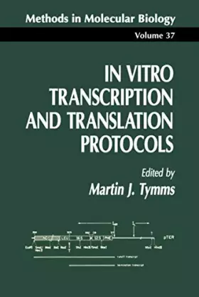Couverture du produit · In Vitro Transcription and Translation Protocols