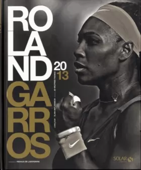 Couverture du produit · Roland Garros 2013 - Livre d'or