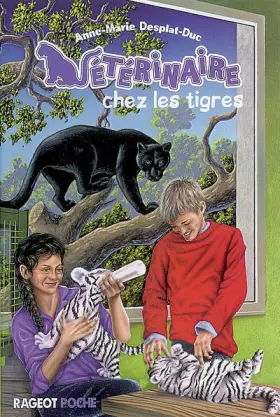 Couverture du produit · Vétérinaire, Tome 3 : Vétérinaire chez les tigres