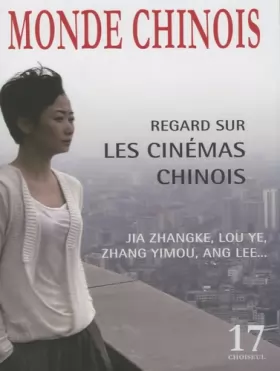 Couverture du produit · Regard sur les cinémas chinois (n.17)
