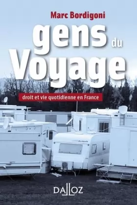 Couverture du produit · Gens du Voyage - Droit et vie quotidienne en France