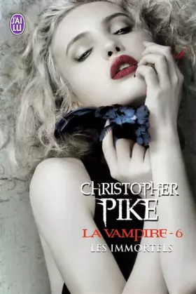 Couverture du produit · La vampire, 6 : Les immortels