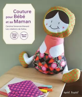 Couverture du produit · Couture pour bébé et sa maman
