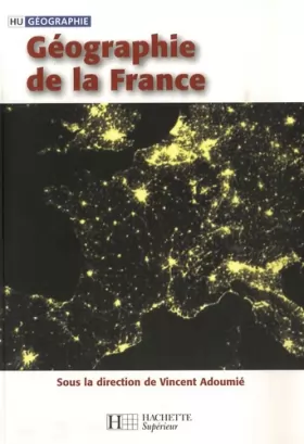 Couverture du produit · Géographie de la France