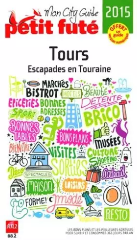 Couverture du produit · tours 2015 petit fute: + OFFERT VERSION NUMERIQUE