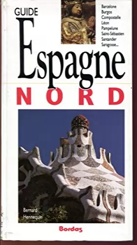 Couverture du produit · LE NORD DE L'ESPAGNE (Ancienne Edition)