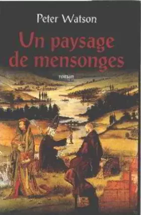Couverture du produit · Un paysage de mensonges
