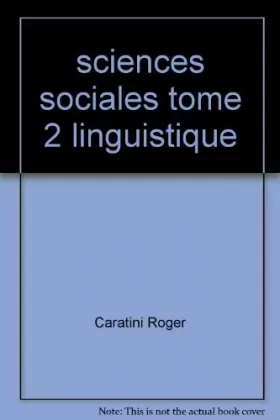 Couverture du produit · sciences sociales tome 2 linguistique