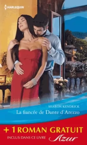 Couverture du produit · La fiancée de Dante d'Arezzo - Une femme à protéger: (promotion)