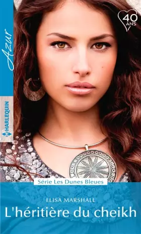 Couverture du produit · L'héritière du cheikh