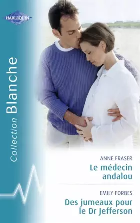 Couverture du produit · Le médecin andalou Des jumeaux pour le Dr Jefferson