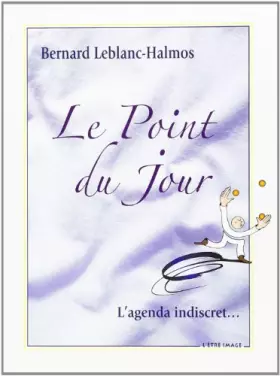 Couverture du produit · Point du Jour - l'Agenda Indiscret, (le)