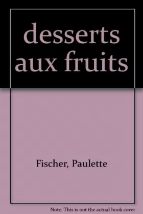Couverture du produit · Desserts aux fruits