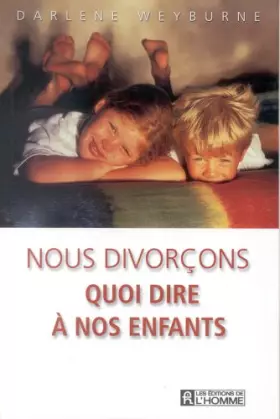 Couverture du produit · Nous divorçons. Quoi dire à nos enfants