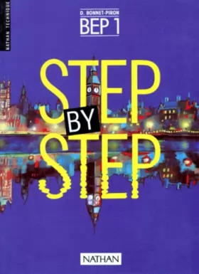 Couverture du produit · Step by step, BEP 1, élève