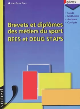 Couverture du produit · Brevets et diplômes des métiers du sport BEES et DEUG STAPS