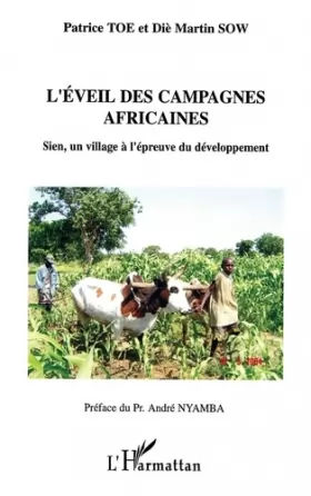Couverture du produit · L'éveil des campagnes africaines : Sien, un village à l'épreuve du développement